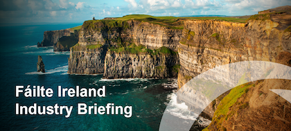 Fáilte Ireland hosts first in-person conference to announce Ireland open for business tourism