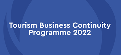 First two schemes in the 2022 Tourism Business Continuity Programme open for applications